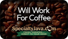 Will Work For Coffee
